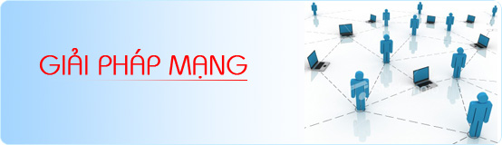 Giải pháp mạng Internet